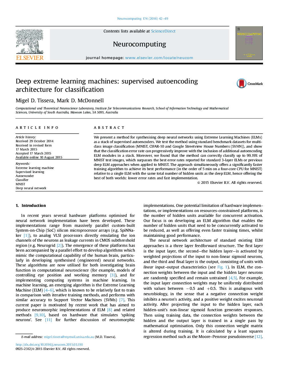 Deep extreme learning machines: supervised autoencoding architecture for classification