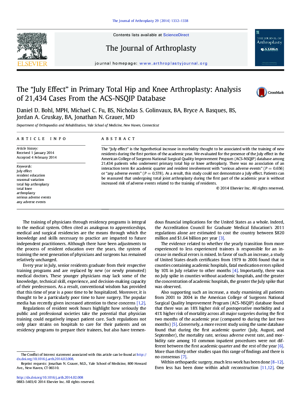 The “July Effect” in Primary Total Hip and Knee Arthroplasty: Analysis of 21,434 Cases From the ACS-NSQIP Database 