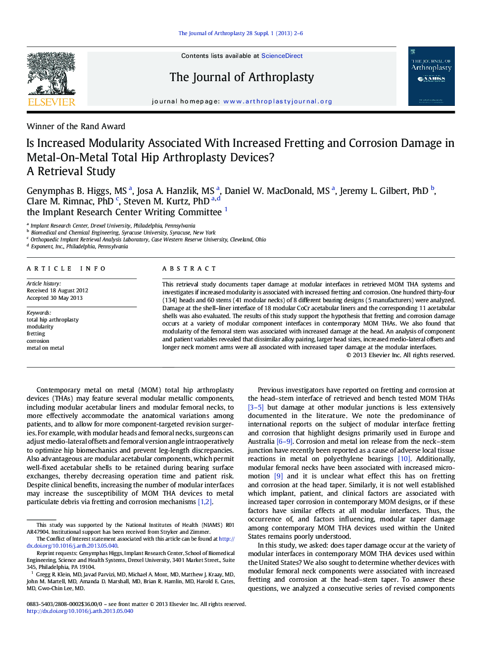 Is Increased Modularity Associated With Increased Fretting and Corrosion Damage in Metal-On-Metal Total Hip Arthroplasty Devices? : A Retrieval Study