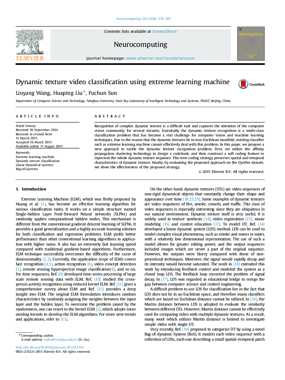 Dynamic texture video classification using extreme learning machine