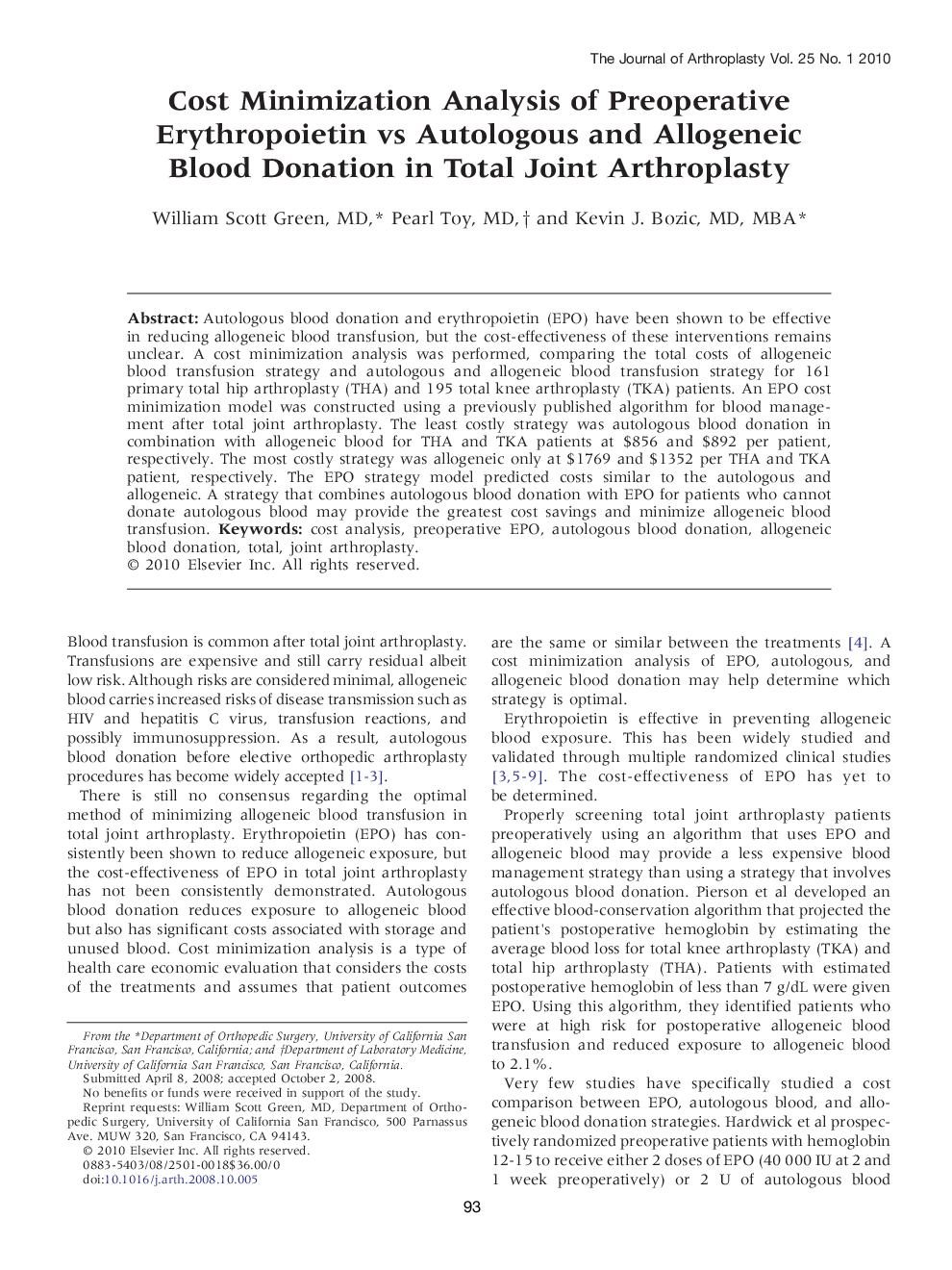 Cost Minimization Analysis of Preoperative Erythropoietin vs Autologous and Allogeneic Blood Donation in Total Joint Arthroplasty 
