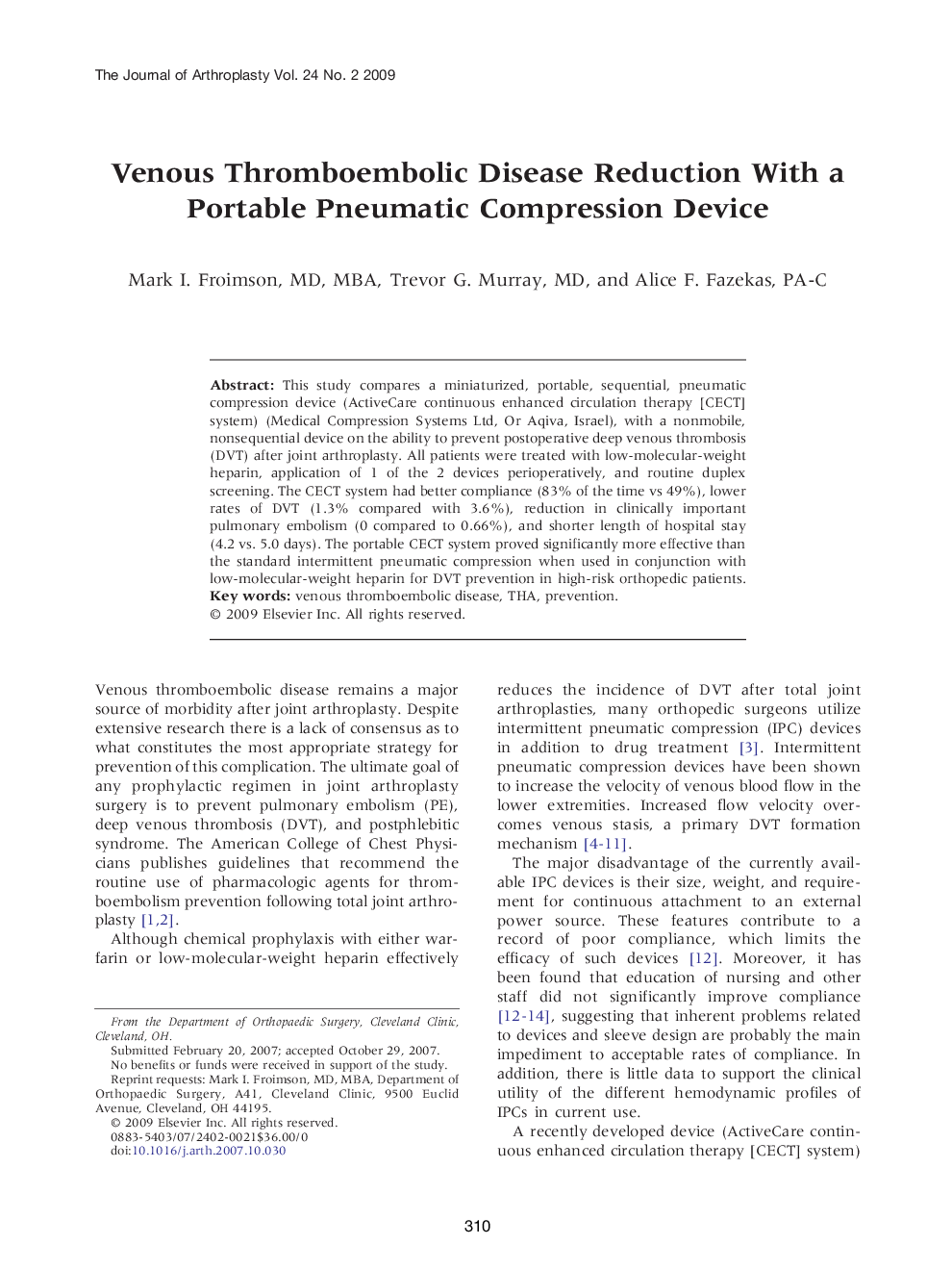 Venous Thromboembolic Disease Reduction With a Portable Pneumatic Compression Device 