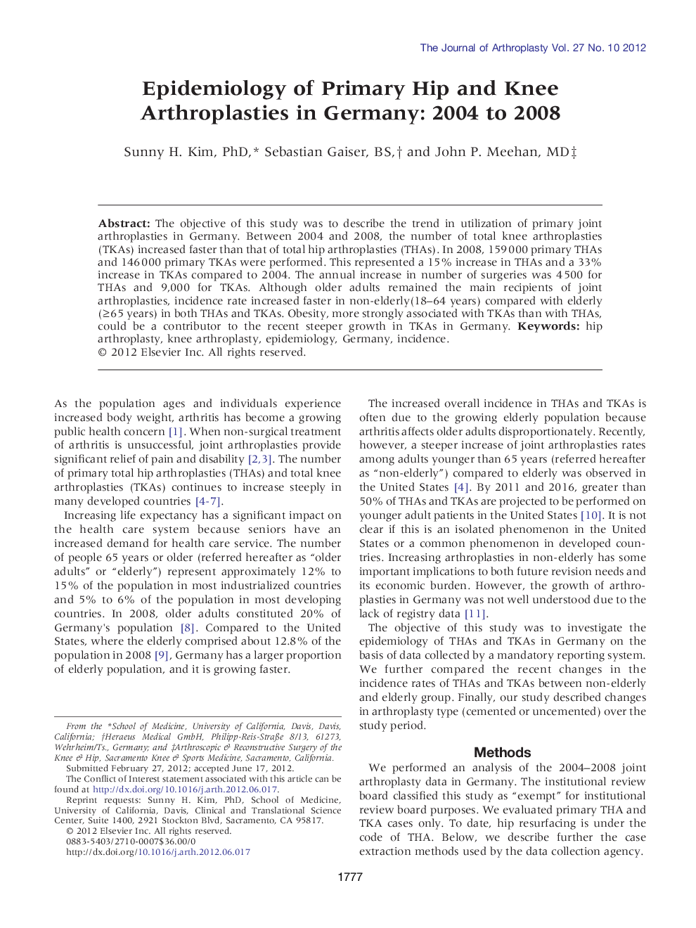 Epidemiology of Primary Hip and Knee Arthroplasties in Germany: 2004 to 2008 