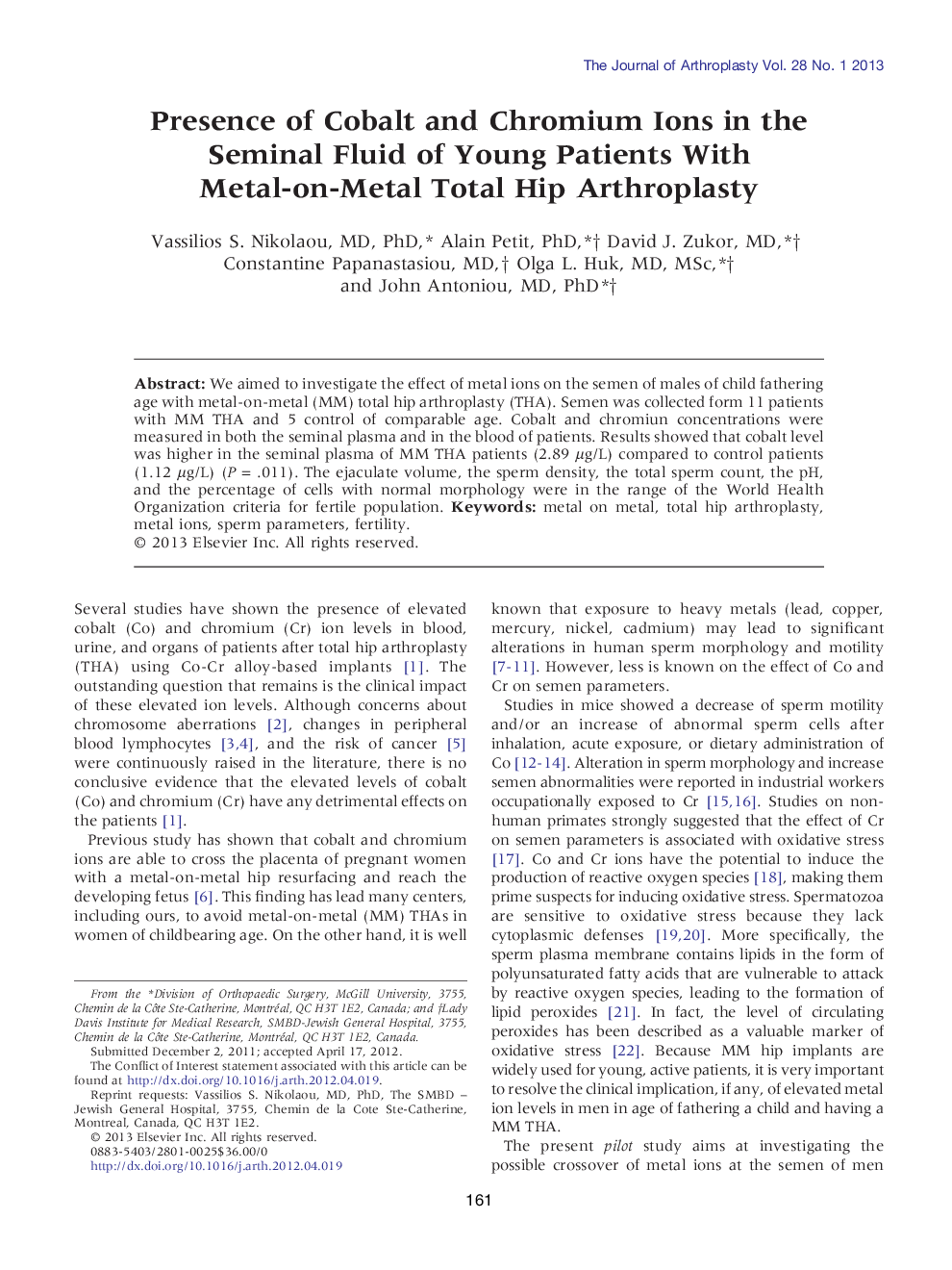 Presence of Cobalt and Chromium Ions in the Seminal Fluid of Young Patients With Metal-on-Metal Total Hip Arthroplasty