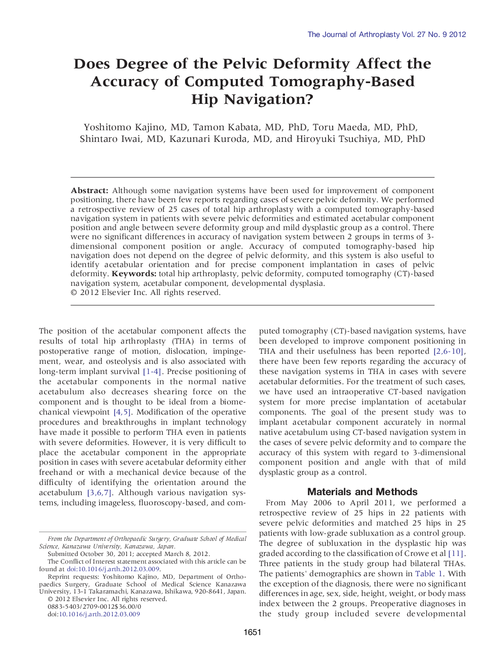 Does Degree of the Pelvic Deformity Affect the Accuracy of Computed Tomography-Based Hip Navigation? 