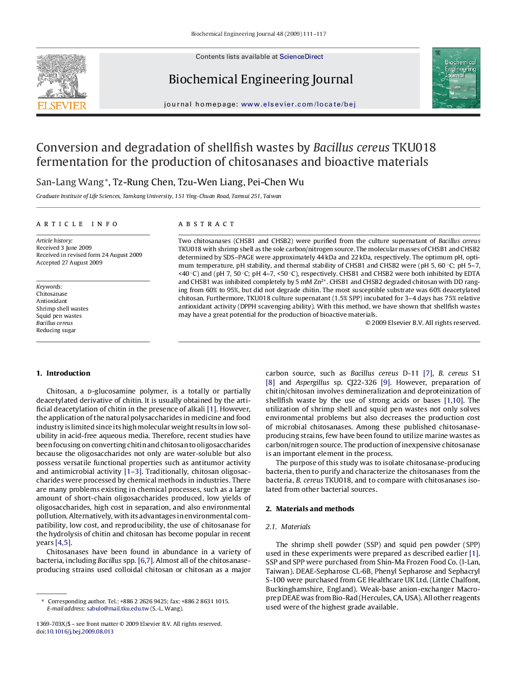 Conversion and degradation of shellfish wastes by Bacillus cereus TKU018 fermentation for the production of chitosanases and bioactive materials