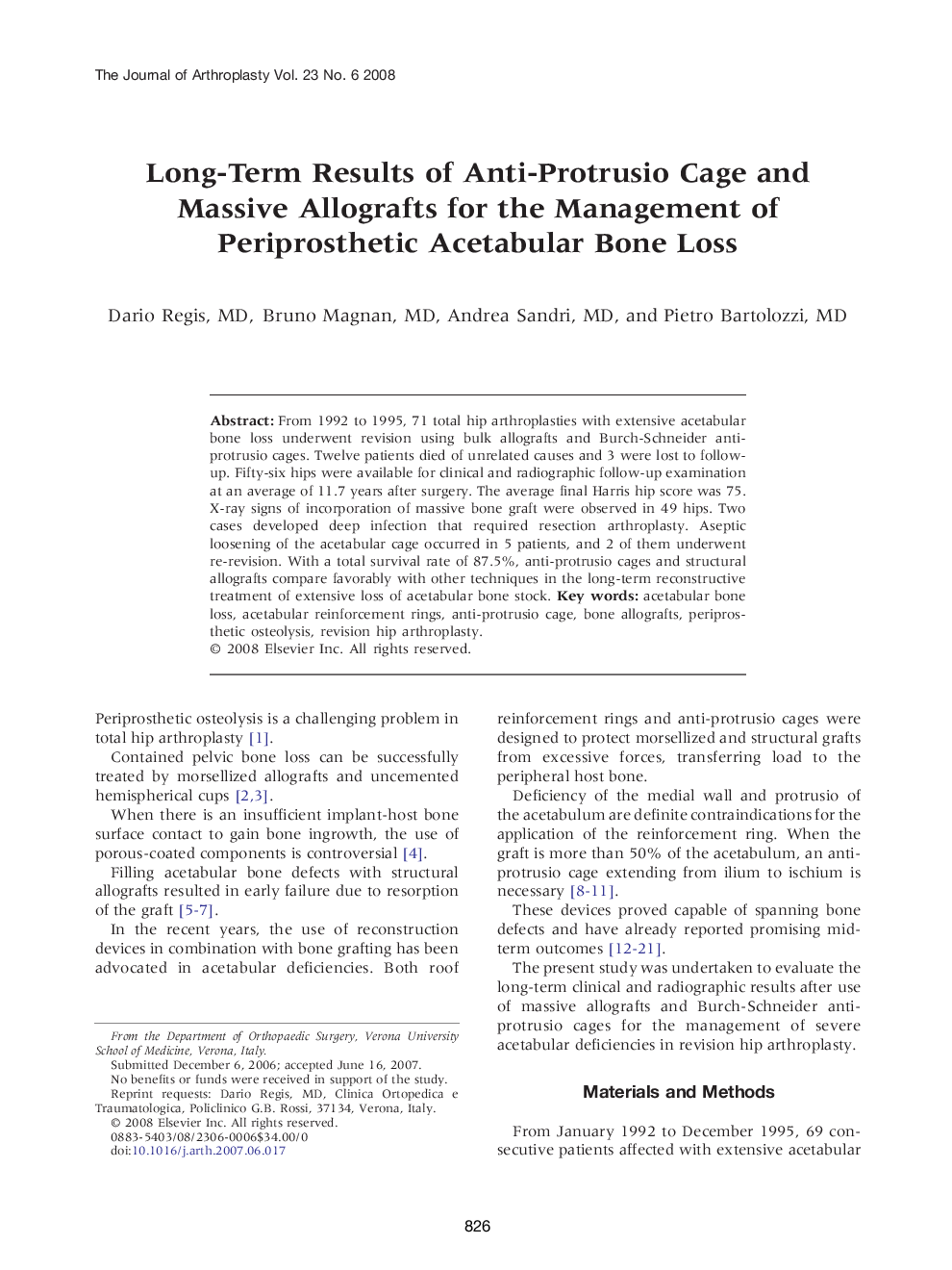 Long-Term Results of Anti-Protrusio Cage and Massive Allografts for the Management of Periprosthetic Acetabular Bone Loss 