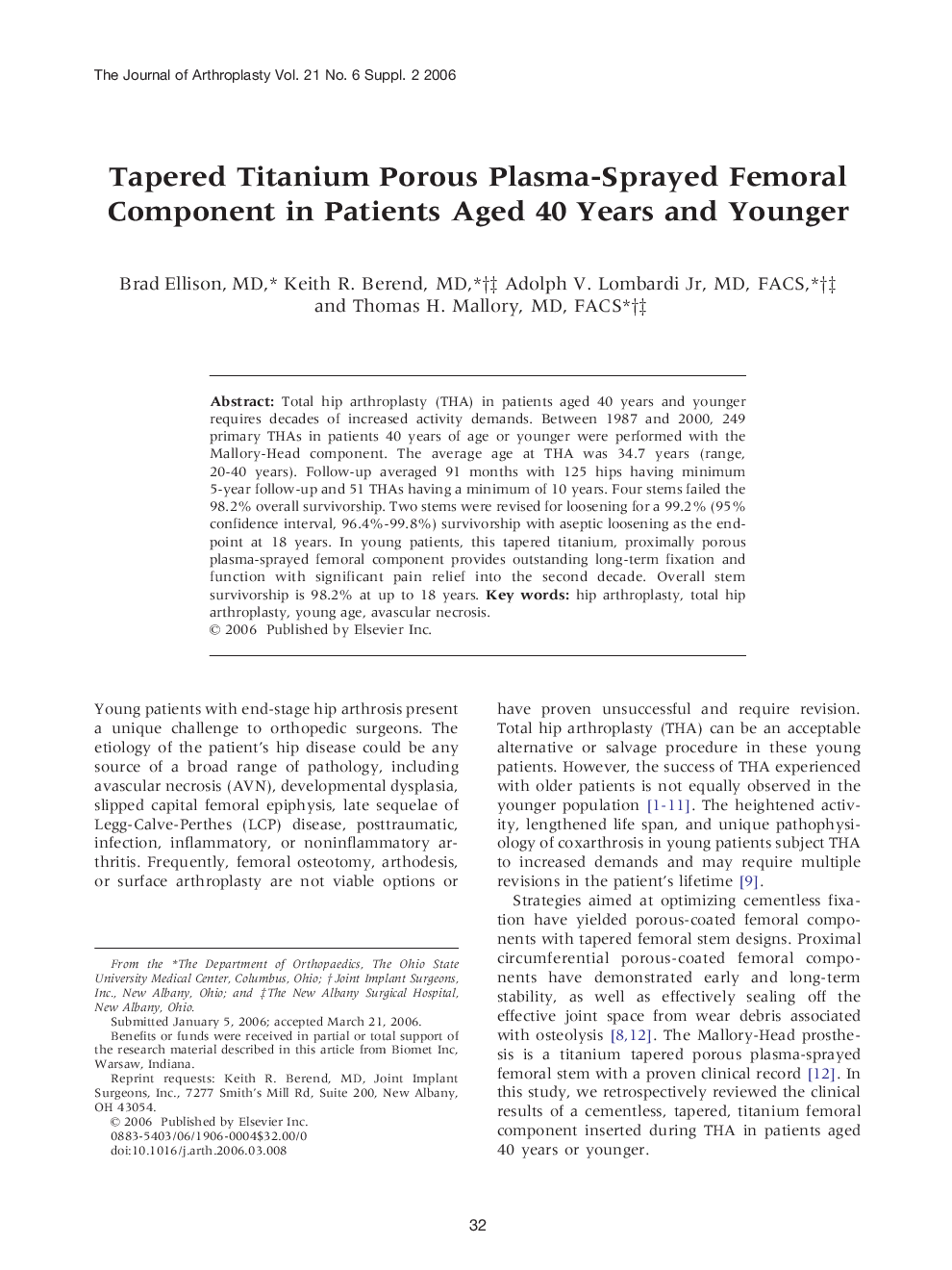Tapered Titanium Porous Plasma-Sprayed Femoral Component in Patients Aged 40 Years and Younger 