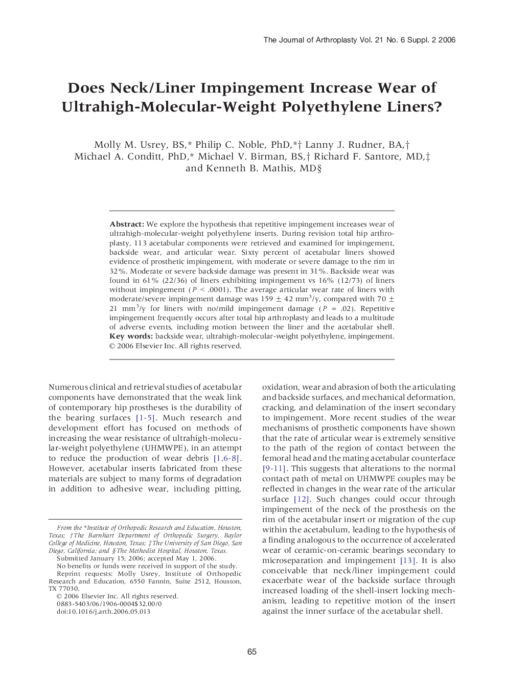 Does Neck/Liner Impingement Increase Wear of Ultrahigh-Molecular-Weight Polyethylene Liners? 