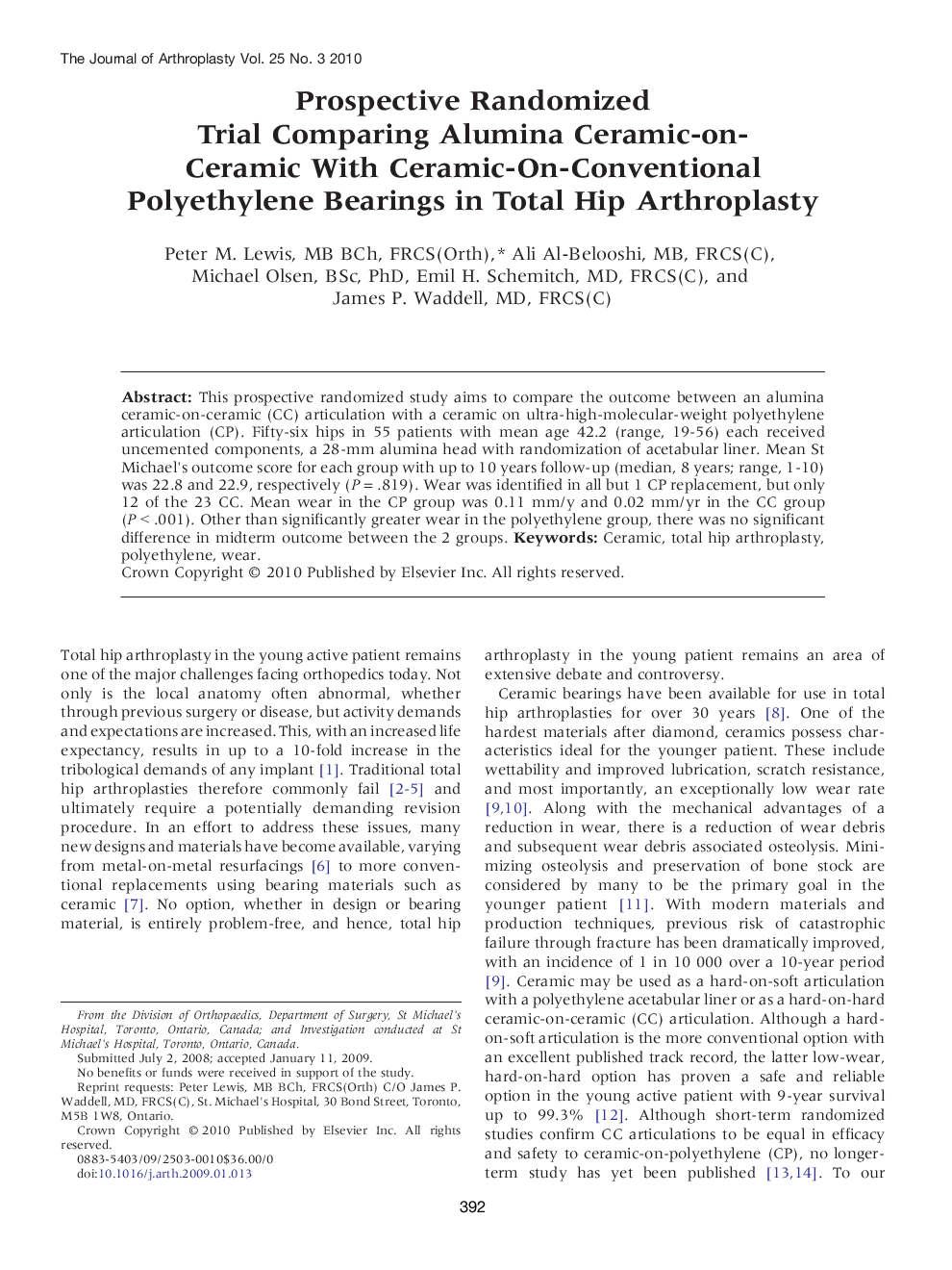 Prospective Randomized Trial Comparing Alumina Ceramic-on-Ceramic With Ceramic-On-Conventional Polyethylene Bearings in Total Hip Arthroplasty 