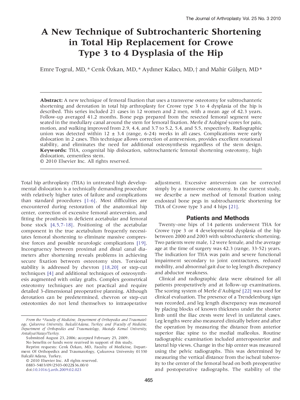 A New Technique of Subtrochanteric Shortening in Total Hip Replacement for Crowe Type 3 to 4 Dysplasia of the Hip 