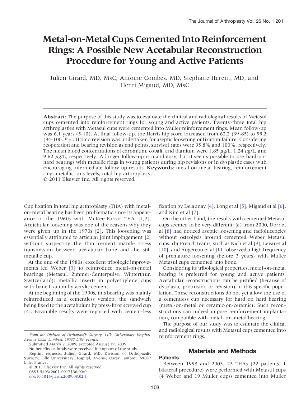 Metal-on-Metal Cups Cemented Into Reinforcement Rings: A Possible New Acetabular Reconstruction Procedure for Young and Active Patients 