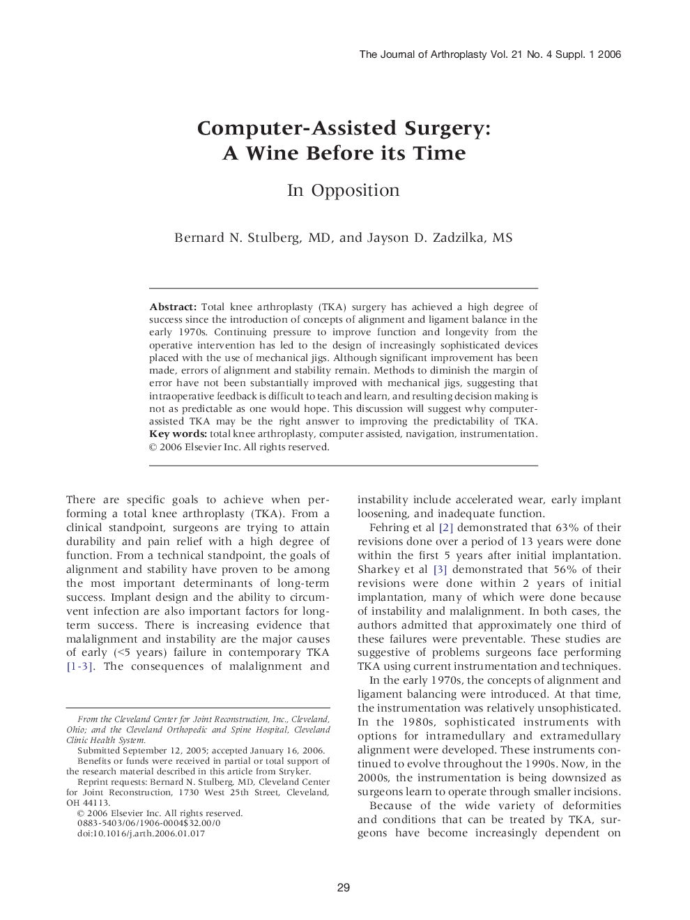 Computer-Assisted Surgery A Wine Before its Time : In Opposition