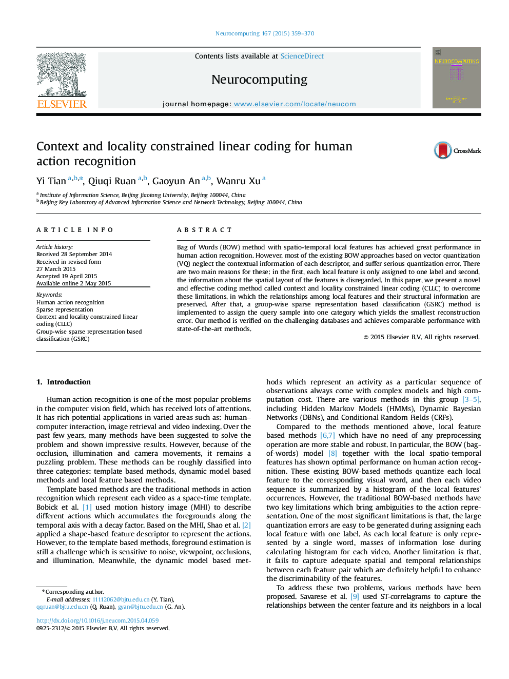 Context and locality constrained linear coding for human action recognition