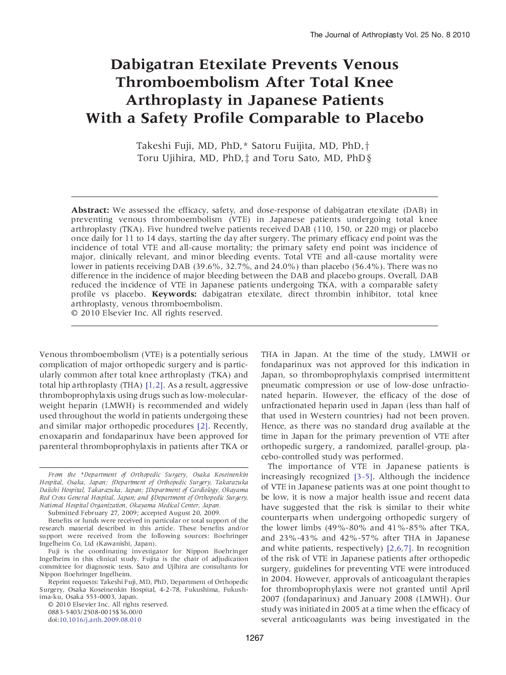 Dabigatran Etexilate Prevents Venous Thromboembolism After Total Knee Arthroplasty in Japanese Patients With a Safety Profile Comparable to Placebo 