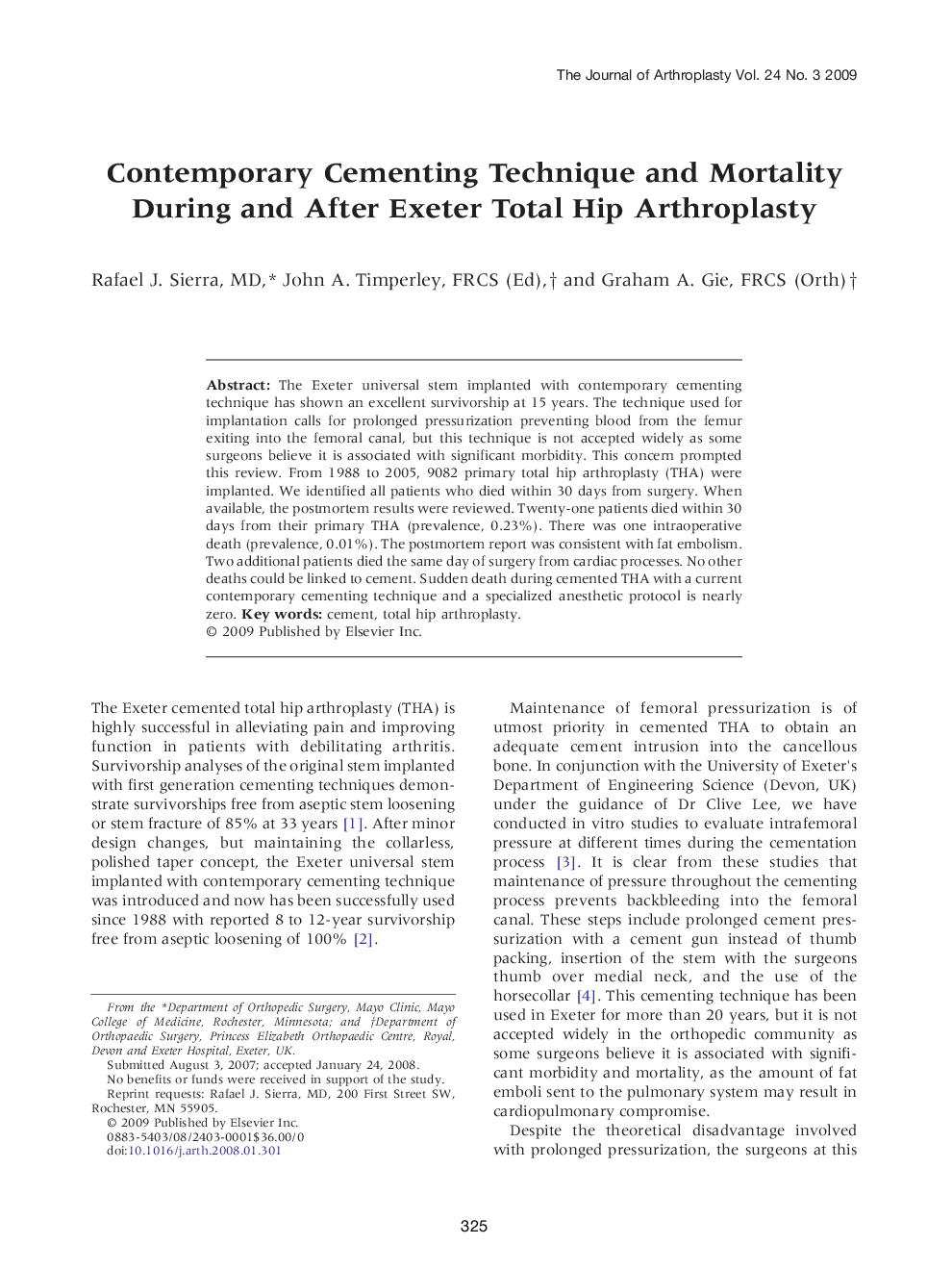 Contemporary Cementing Technique and Mortality During and After Exeter Total Hip Arthroplasty 