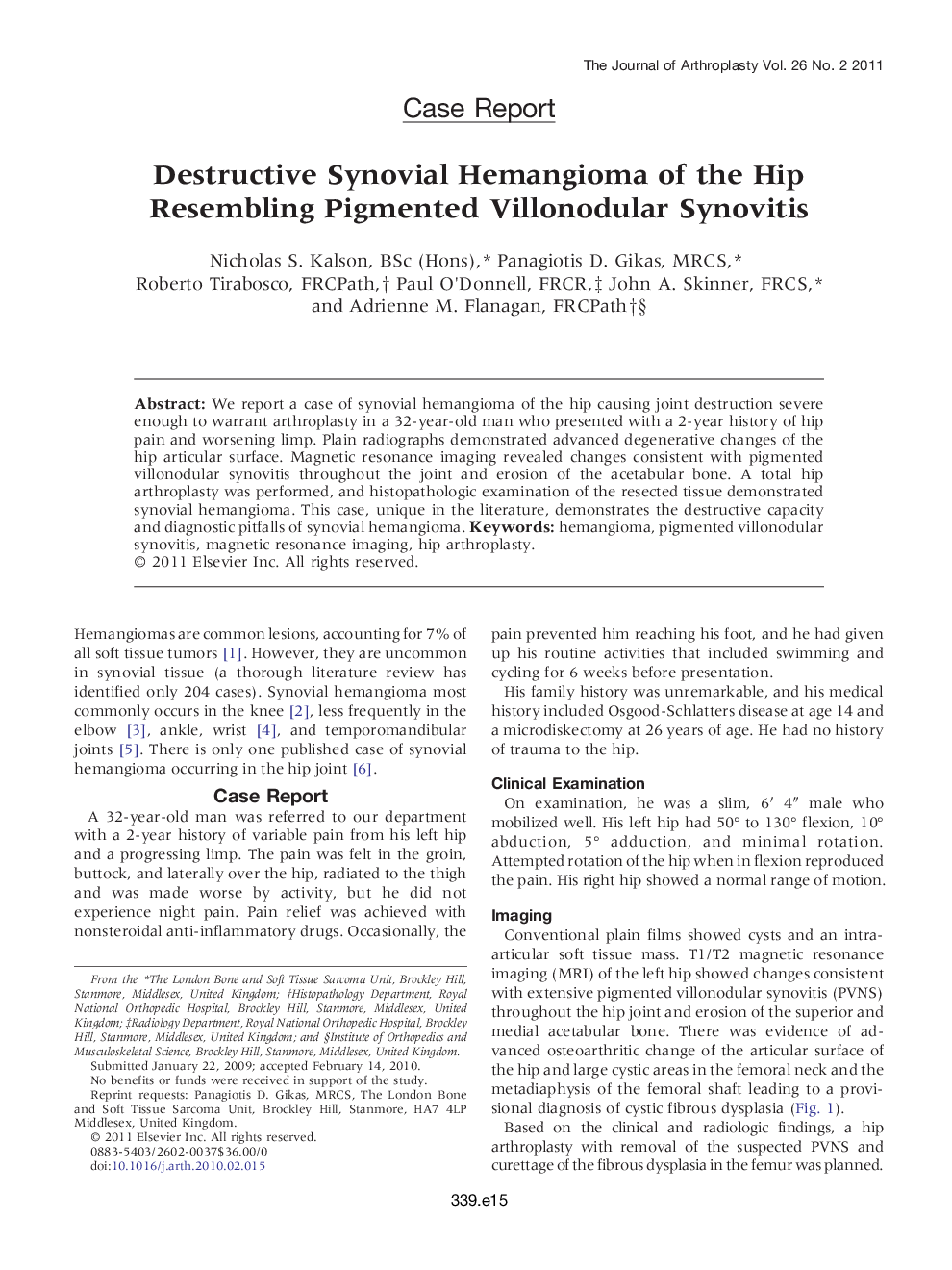 Destructive Synovial Hemangioma of the Hip Resembling Pigmented Villonodular Synovitis