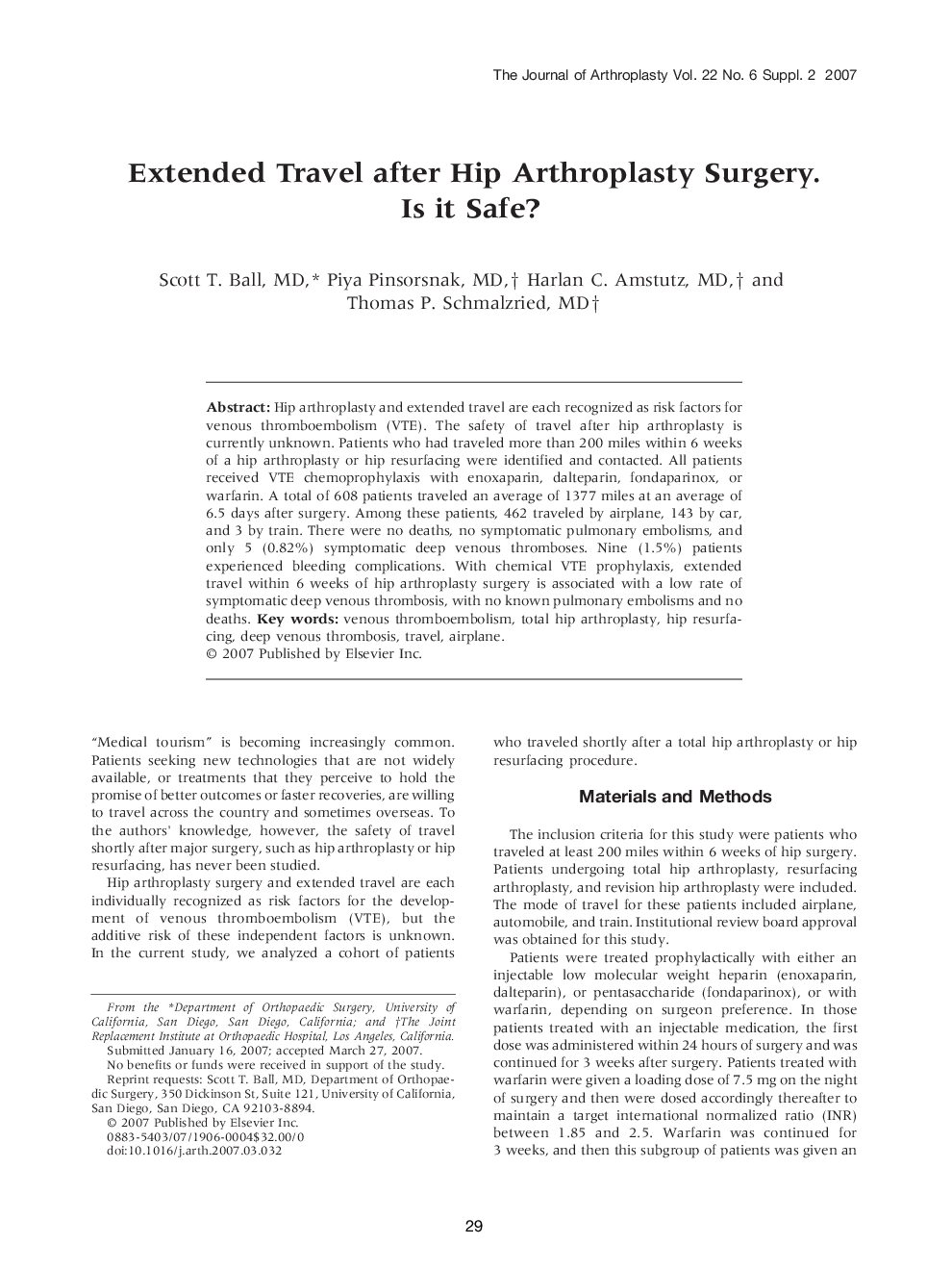 Extended Travel after Hip Arthroplasty Surgery. Is it Safe? 