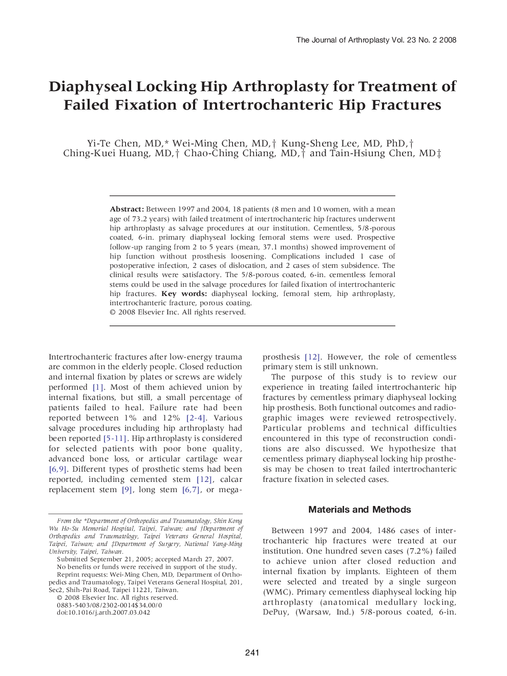 Diaphyseal Locking Hip Arthroplasty for Treatment of Failed Fixation of Intertrochanteric Hip Fractures 