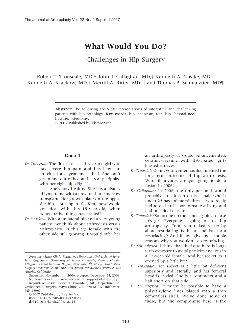 What Would You Do? : Challenges in Hip Surgery