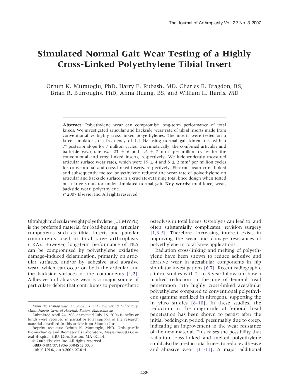 Simulated Normal Gait Wear Testing of a Highly Cross-Linked Polyethylene Tibial Insert 