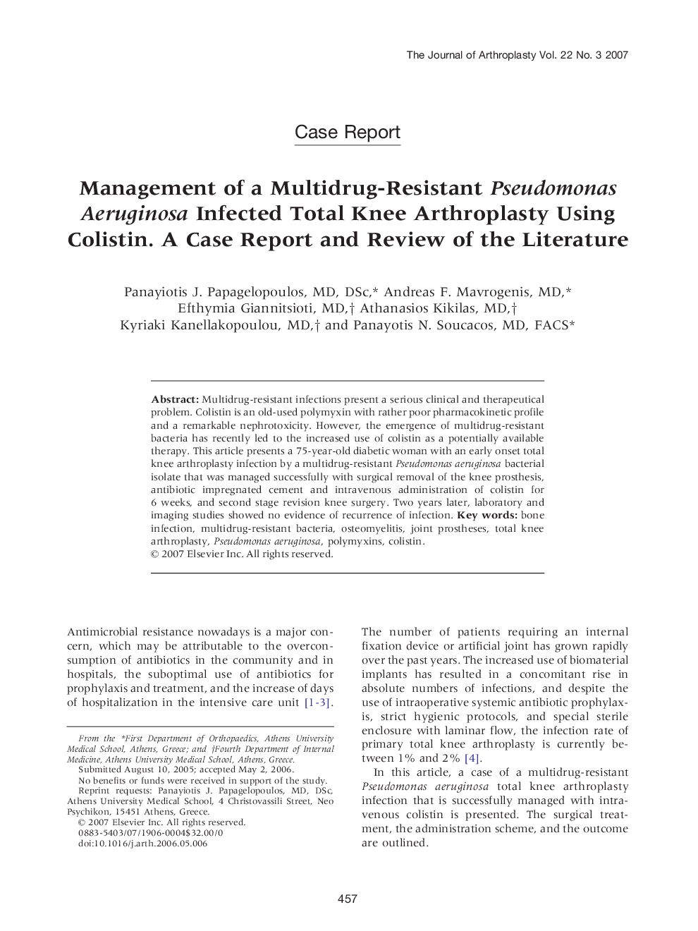 Management of a Multidrug-Resistant Pseudomonas Aeruginosa Infected Total Knee Arthroplasty Using Colistin. A Case Report and Review of the Literature