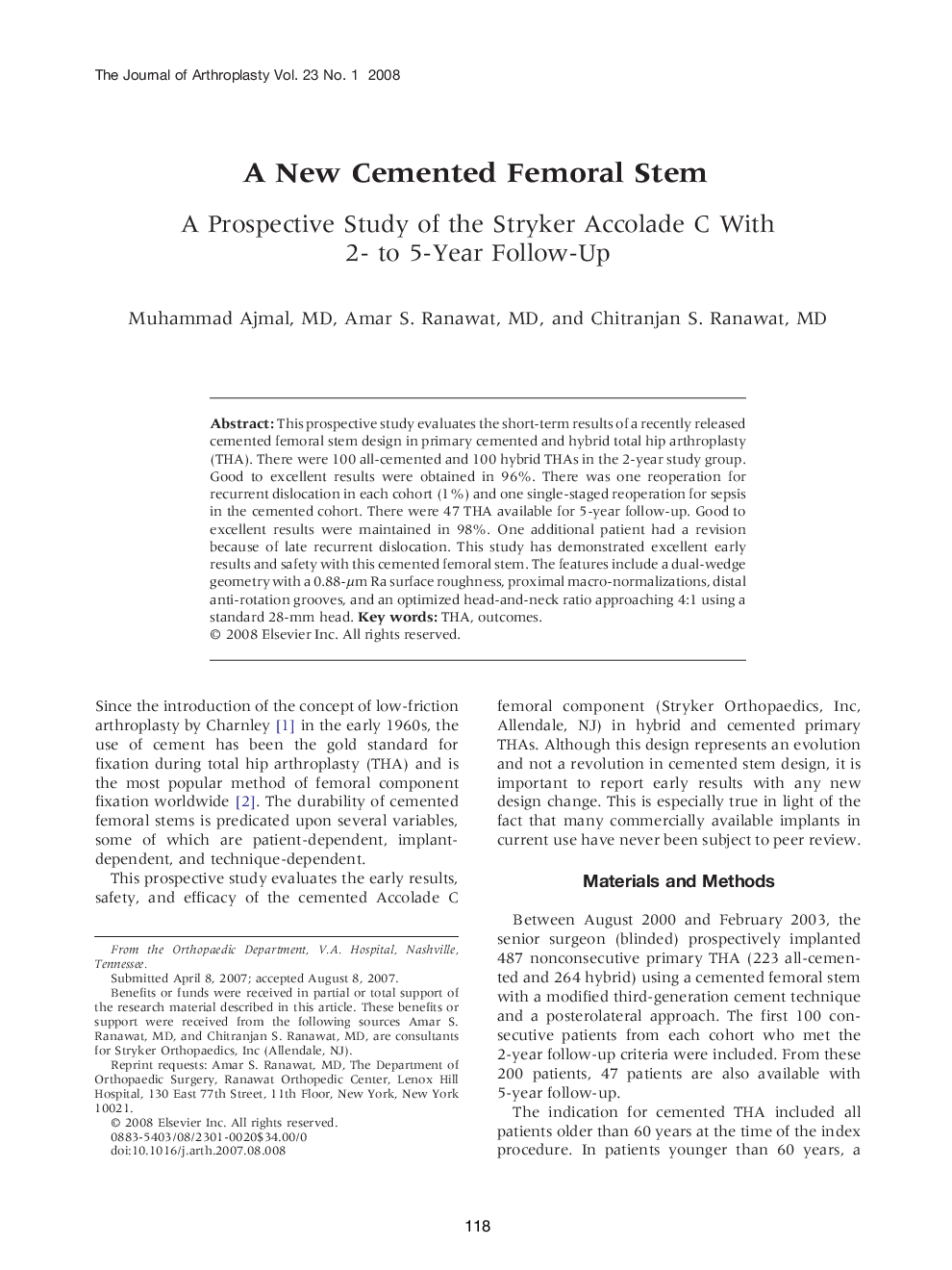 A New Cemented Femoral Stem : A Prospective Study of the Stryker Accolade C With 2- to 5-Year Follow-Up