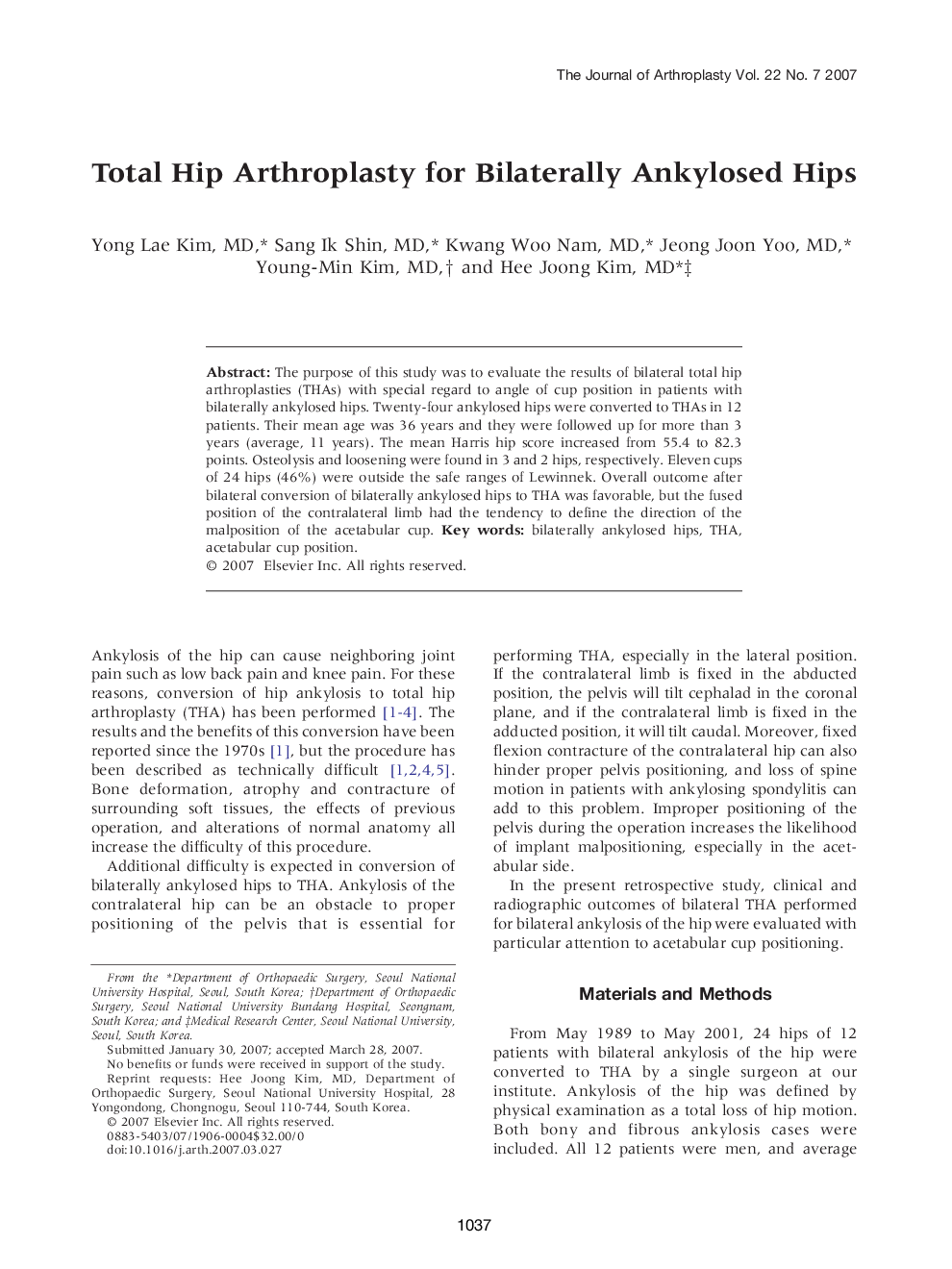 Total Hip Arthroplasty for Bilaterally Ankylosed Hips 