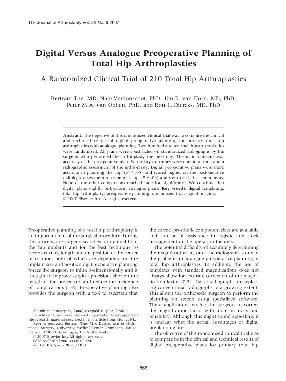 Digital Versus Analogue Preoperative Planning of Total Hip Arthroplasties : A Randomized Clinical Trial of 210 Total Hip Arthroplasties
