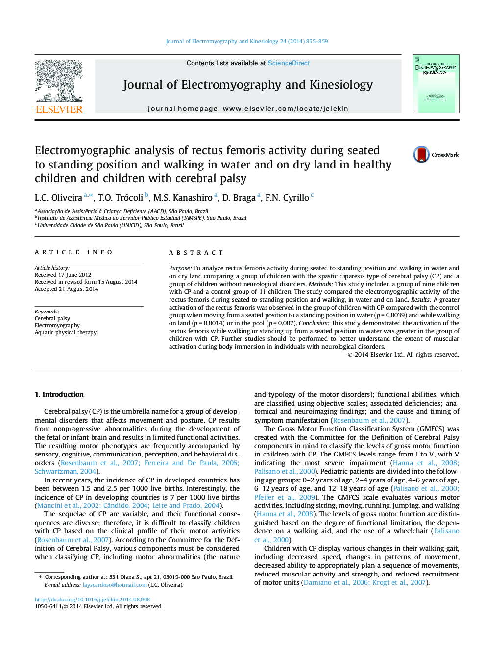 Electromyographic analysis of rectus femoris activity during seated to standing position and walking in water and on dry land in healthy children and children with cerebral palsy