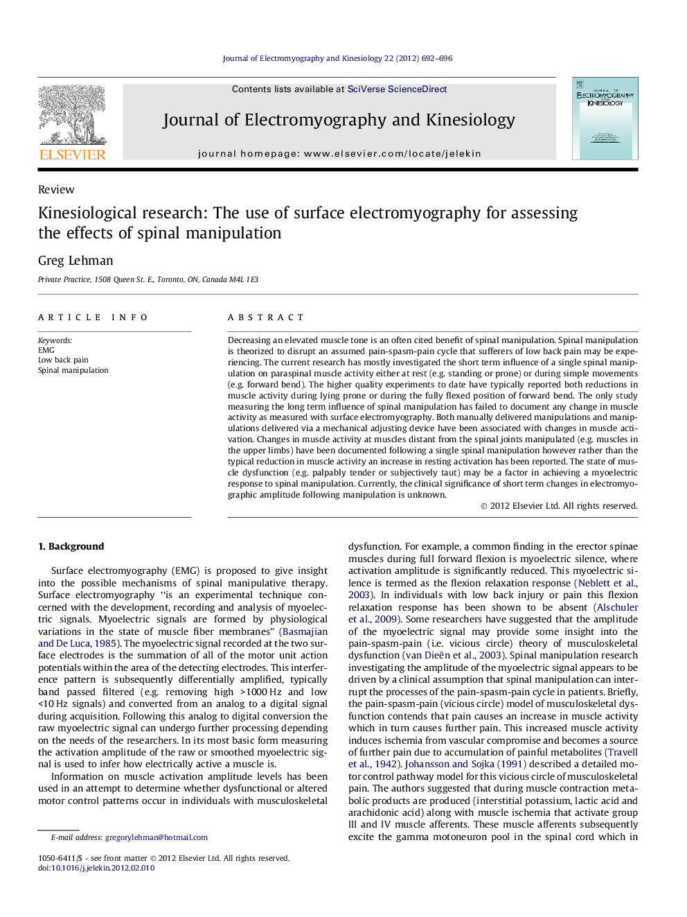 Kinesiological research: The use of surface electromyography for assessing the effects of spinal manipulation