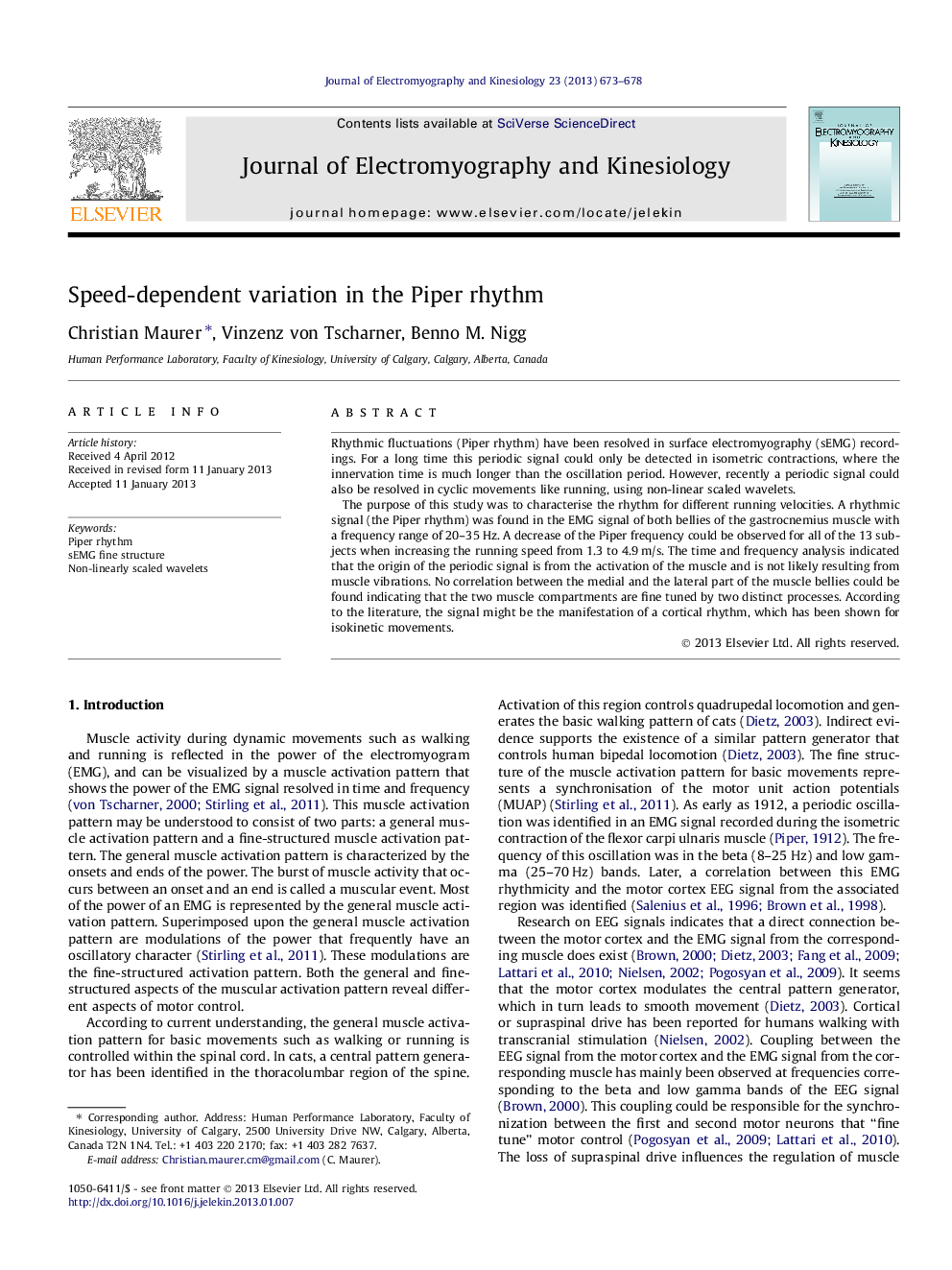 Speed-dependent variation in the Piper rhythm