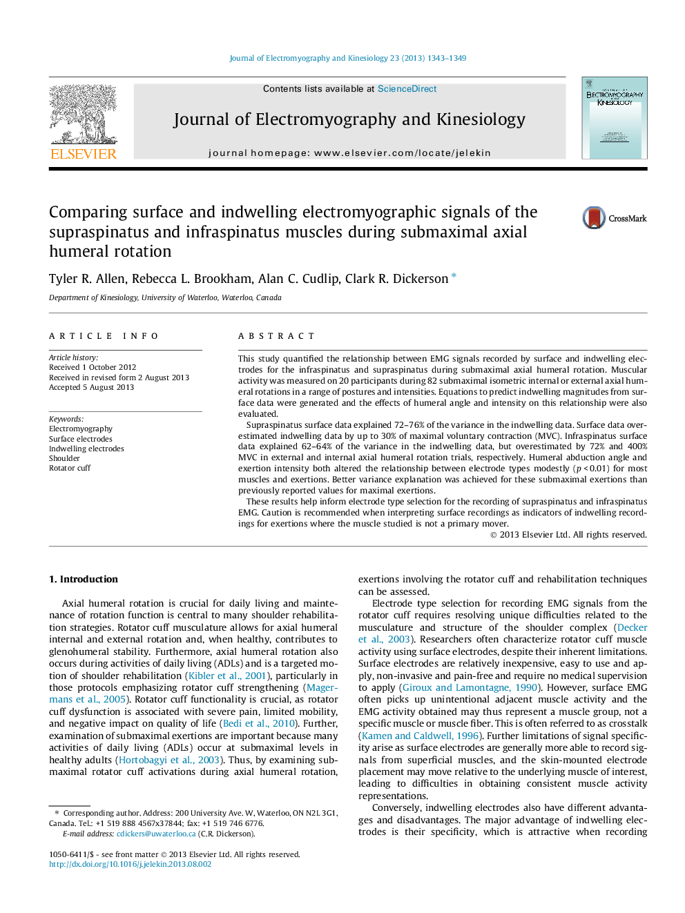 Comparing surface and indwelling electromyographic signals of the supraspinatus and infraspinatus muscles during submaximal axial humeral rotation