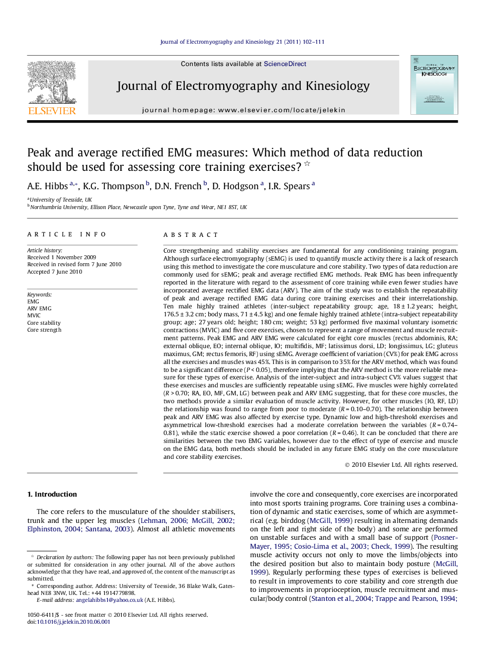 Peak and average rectified EMG measures: Which method of data reduction should be used for assessing core training exercises? 