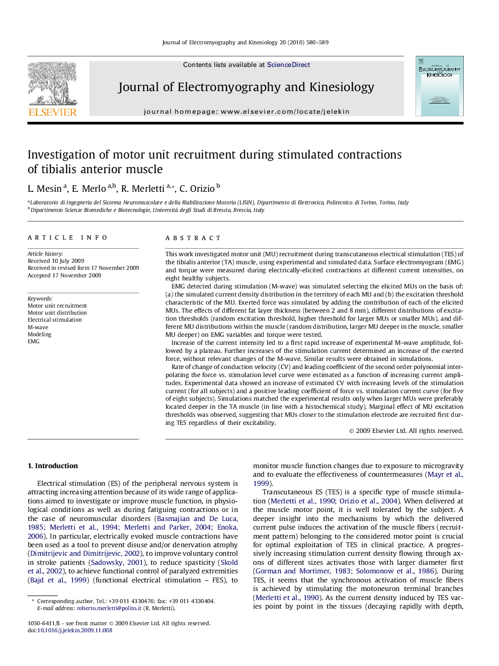 Investigation of motor unit recruitment during stimulated contractions of tibialis anterior muscle