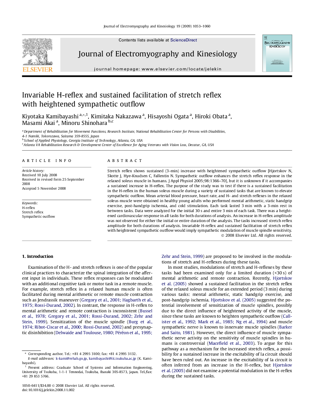 Invariable H-reflex and sustained facilitation of stretch reflex with heightened sympathetic outflow