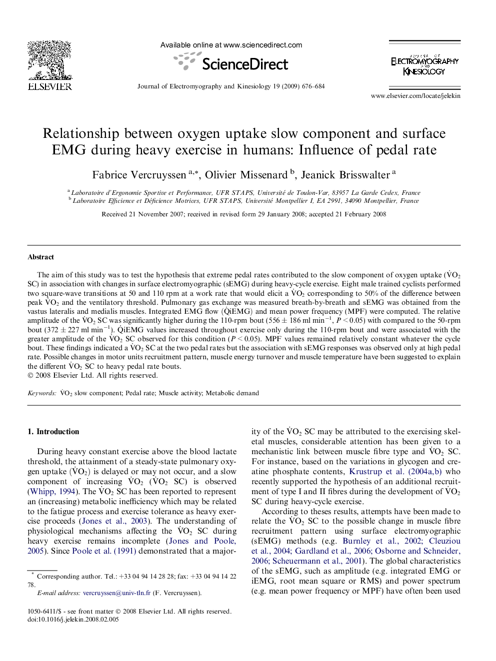 Relationship between oxygen uptake slow component and surface EMG during heavy exercise in humans: Influence of pedal rate