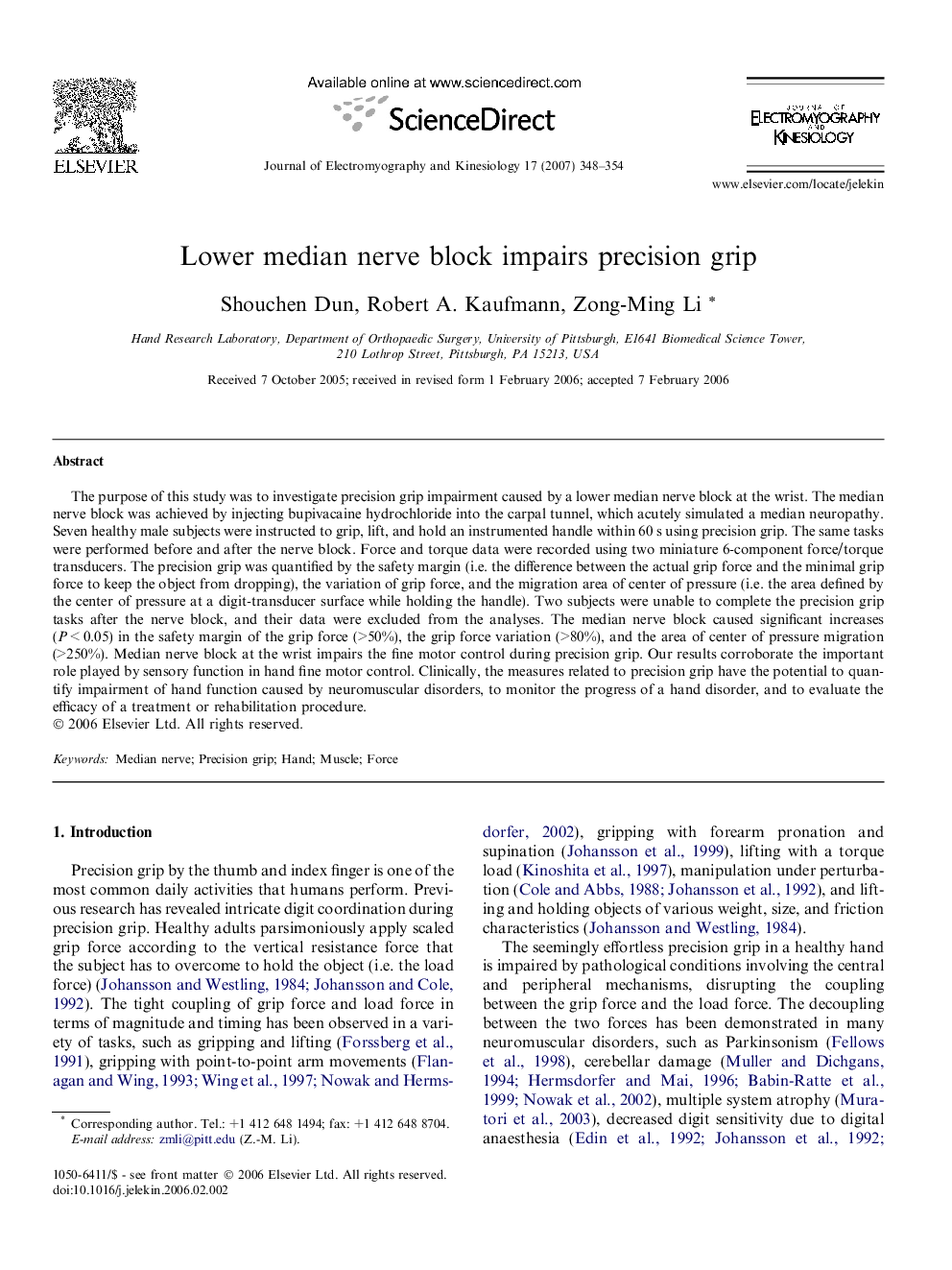 Lower median nerve block impairs precision grip