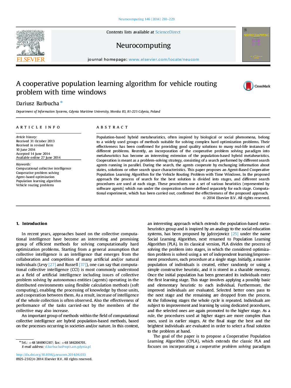 A cooperative population learning algorithm for vehicle routing problem with time windows