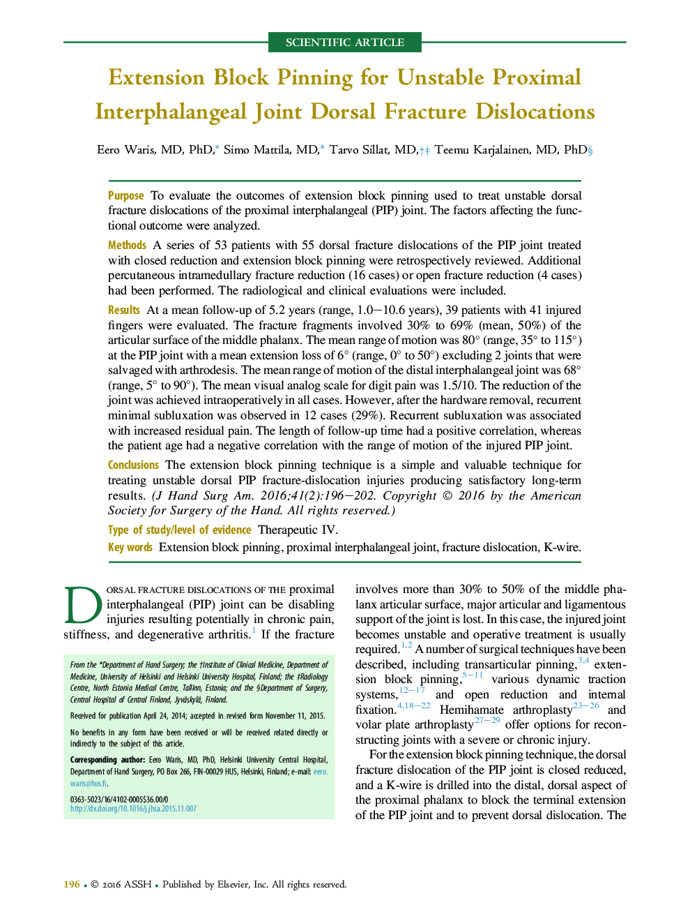 Extension Block Pinning for Unstable Proximal Interphalangeal Joint Dorsal Fracture Dislocations 