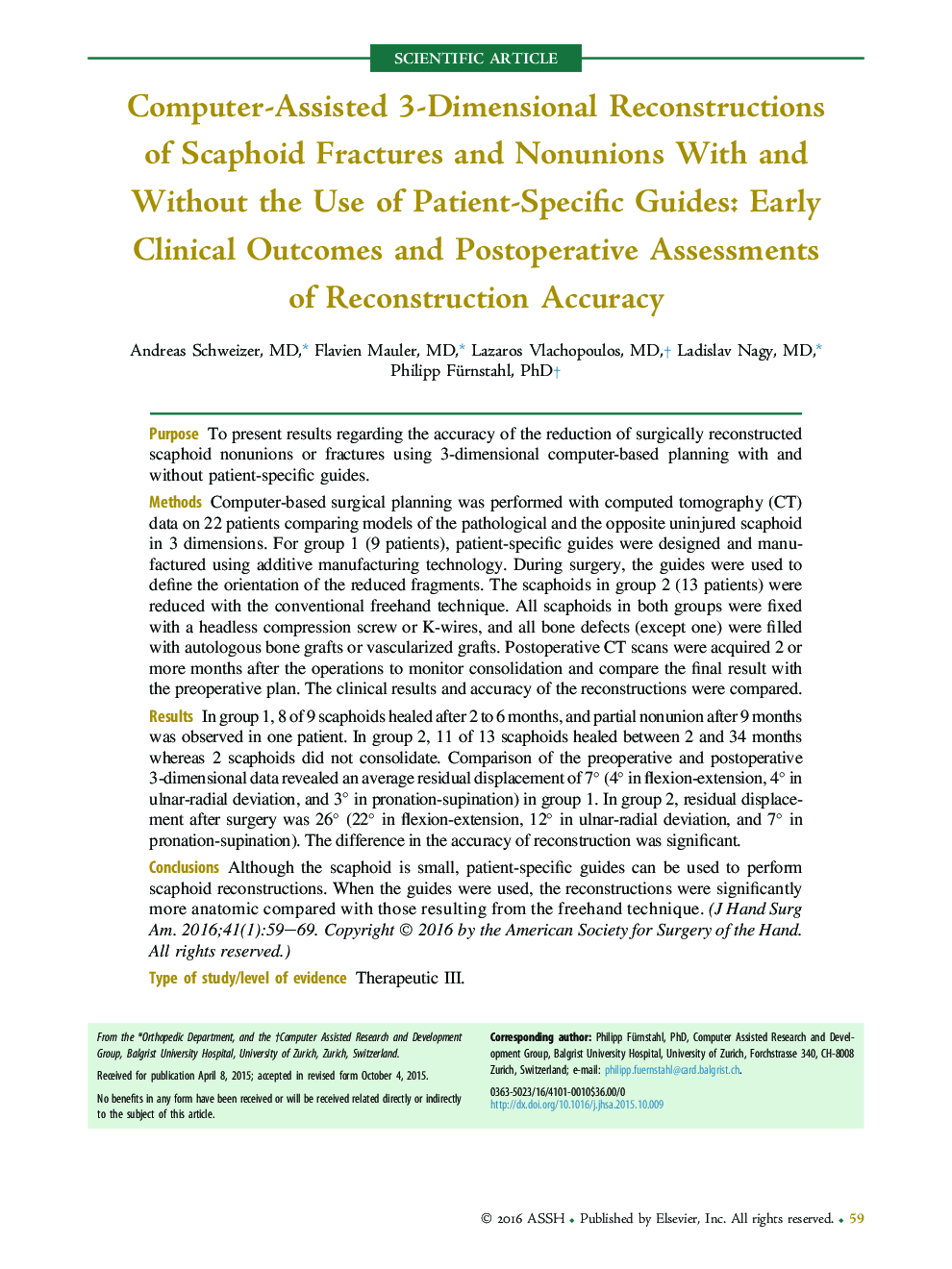 Computer-Assisted 3-Dimensional Reconstructions of Scaphoid Fractures and Nonunions With and Without the Use of Patient-Specific Guides: Early Clinical Outcomes and Postoperative Assessments of Reconstruction Accuracy 