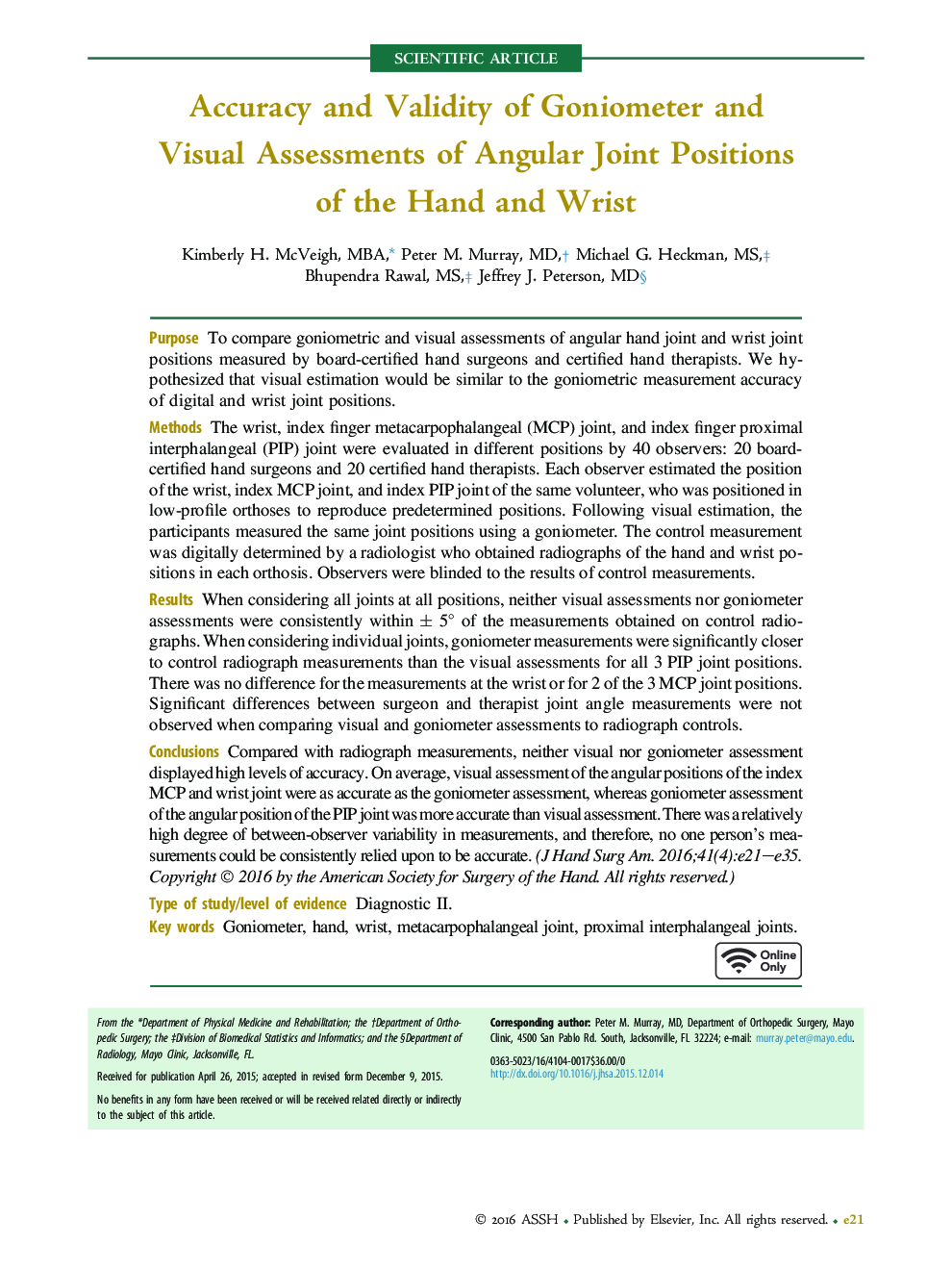 Accuracy and Validity of Goniometer and Visual Assessments of Angular Joint Positions of the Hand and Wrist 