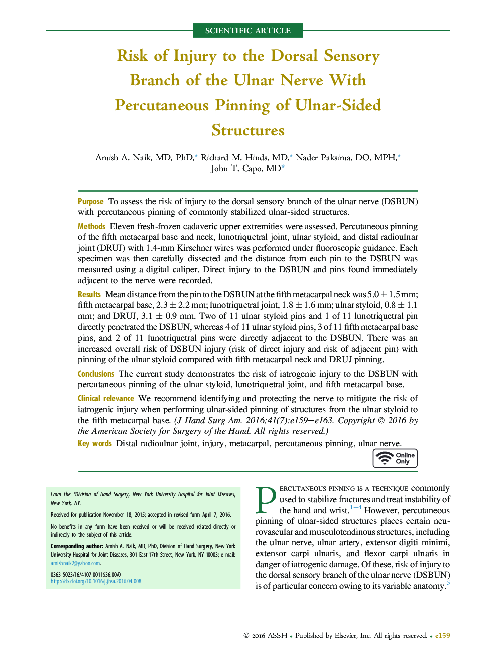 عکس صفحه اول مقاله: Risk of Injury to the Dorsal Sensory Branch of the Ulnar Nerve With Percutaneous Pinning of Ulnar-Sided Structures Risk of Injury to the Dorsal Sensory Branch of the Ulnar Nerve With Percutaneous Pinning of Ulnar-Sided Structures