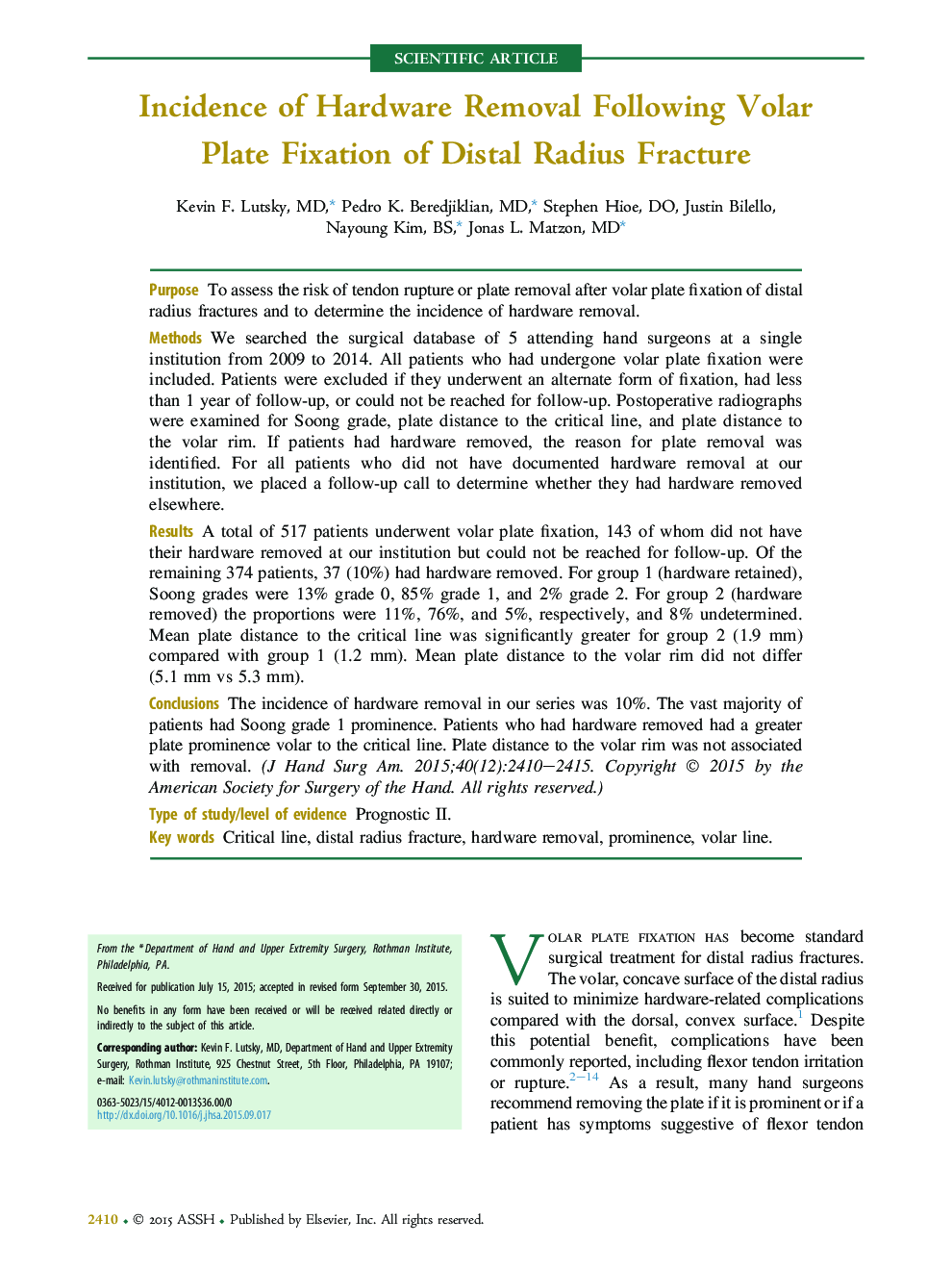 Incidence of Hardware Removal Following Volar Plate Fixation of Distal Radius Fracture 