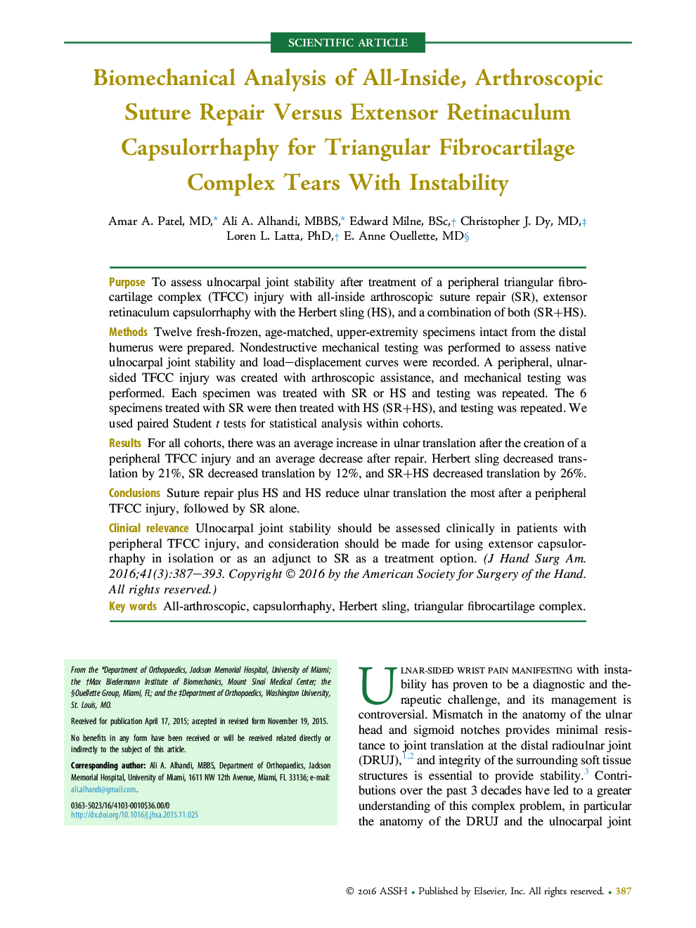 Biomechanical Analysis of All-Inside, Arthroscopic Suture Repair Versus Extensor Retinaculum Capsulorrhaphy for Triangular Fibrocartilage Complex Tears With Instability 