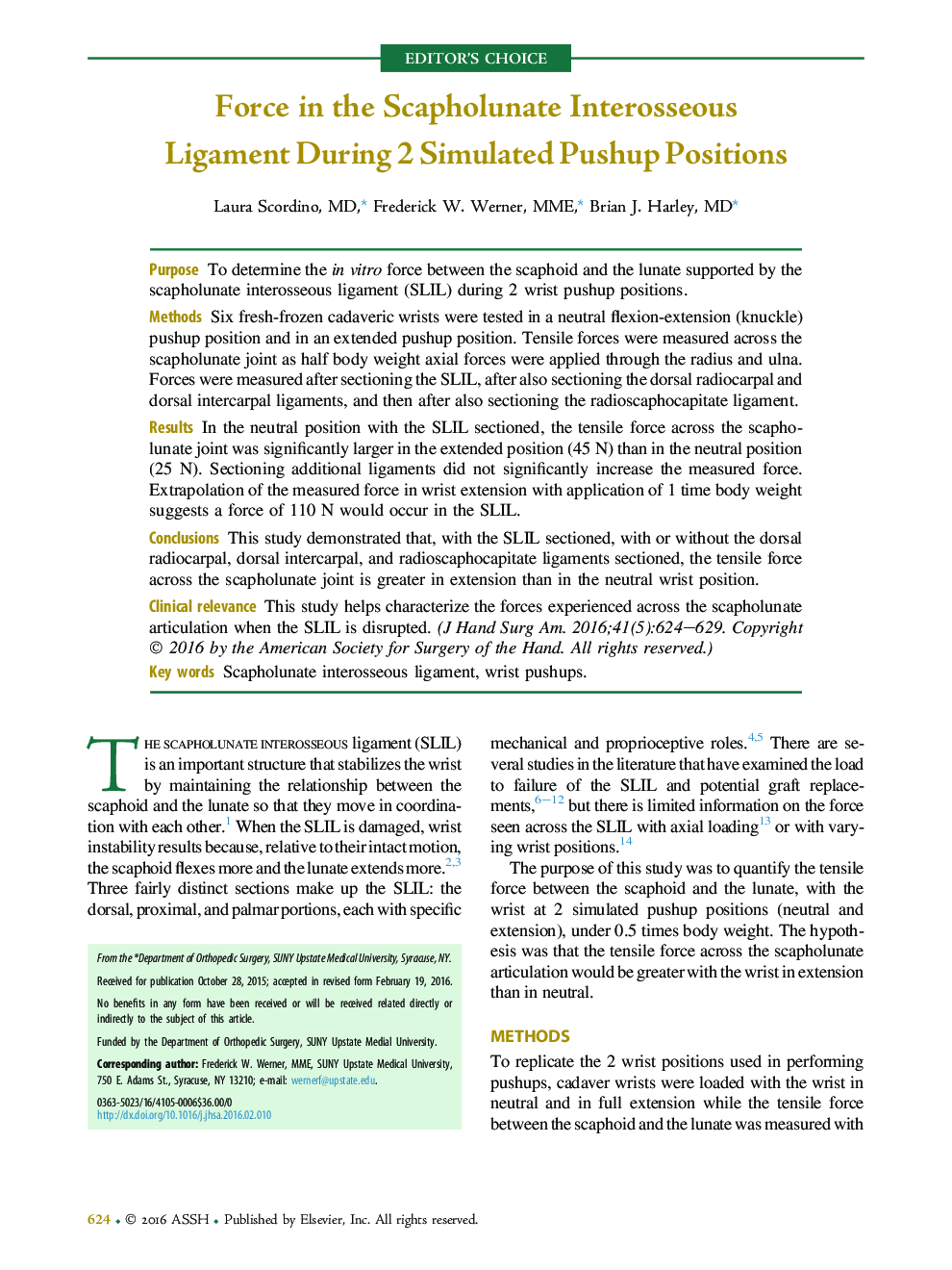 Force in the Scapholunate Interosseous Ligament During 2 Simulated Pushup Positions 