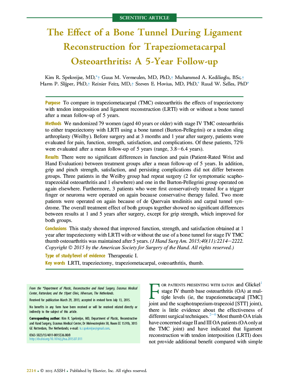 The Effect of a Bone Tunnel During Ligament Reconstruction for Trapeziometacarpal Osteoarthritis: A 5-Year Follow-up 