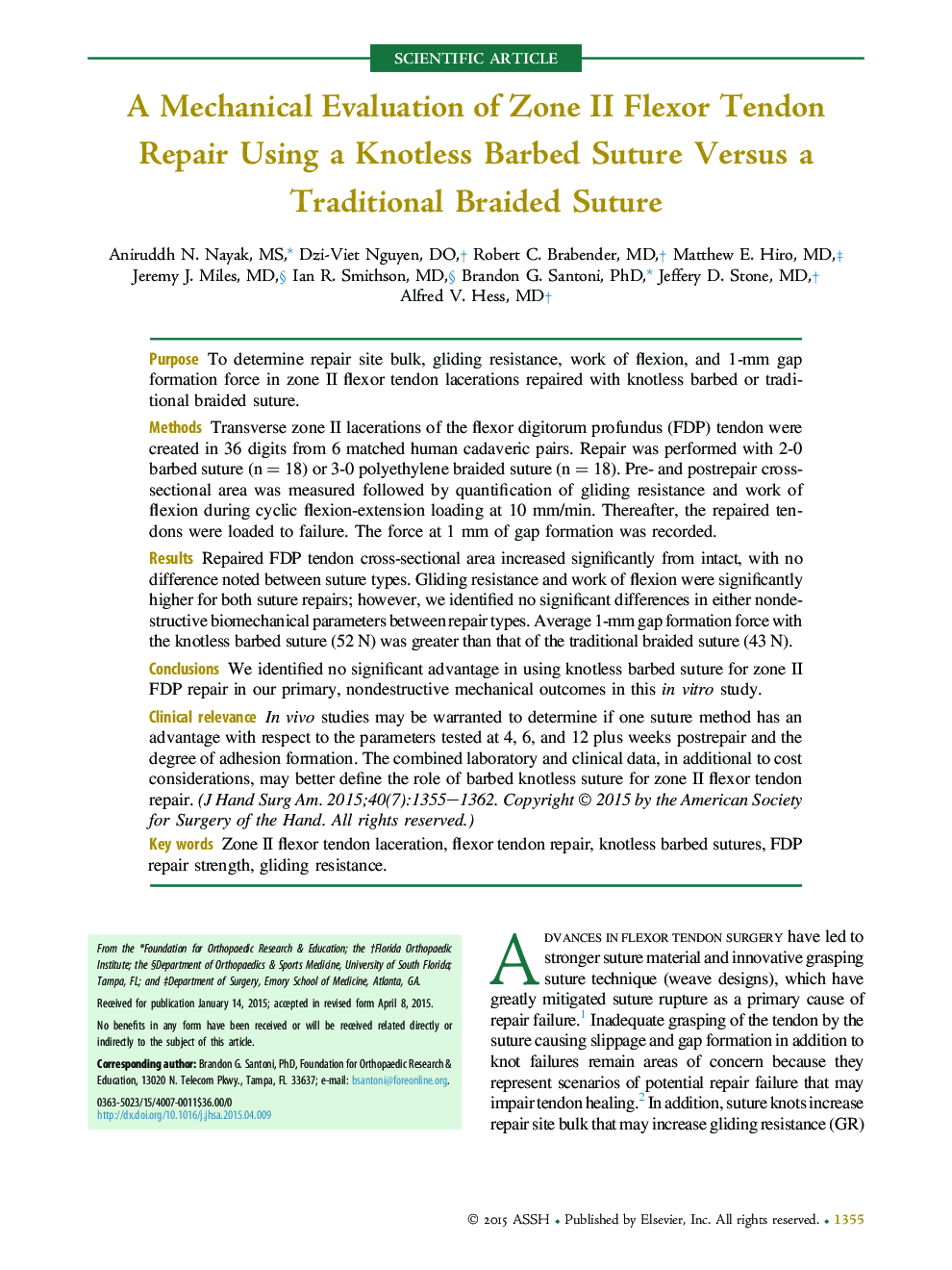 A Mechanical Evaluation of Zone II Flexor Tendon Repair Using a Knotless Barbed Suture Versus a Traditional Braided Suture 