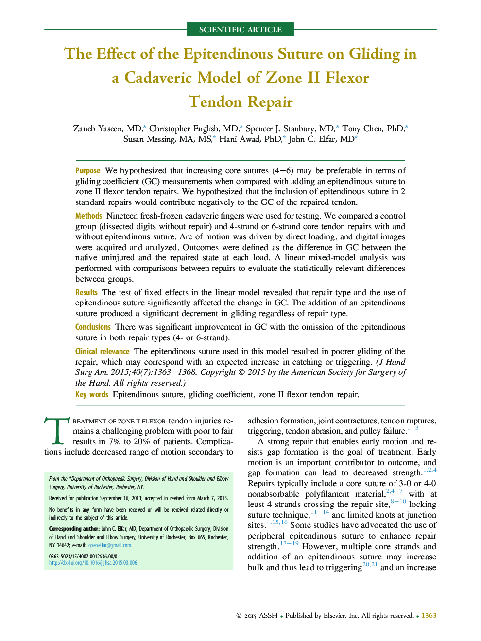 عکس صفحه اول مقاله: The Effect of the Epitendinous Suture on Gliding in a Cadaveric Model of Zone II Flexor Tendon Repair The Effect of the Epitendinous Suture on Gliding in a Cadaveric Model of Zone II Flexor Tendon Repair