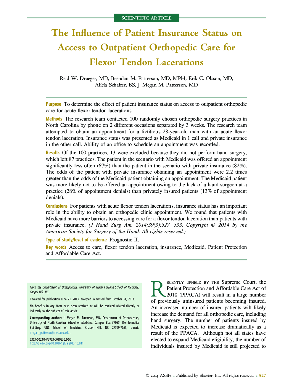 The Influence of Patient Insurance Status on Access to Outpatient Orthopedic Care for Flexor Tendon Lacerations 